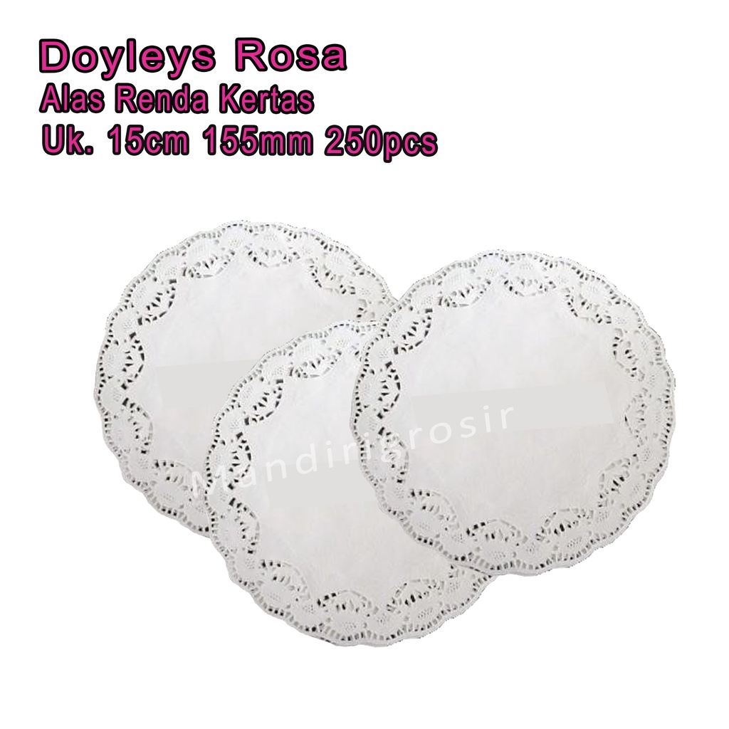 Alas Renda Kertas *Doyleys Rosa 155mm * Alas Serbaguna * 6.0 inch 250pcs