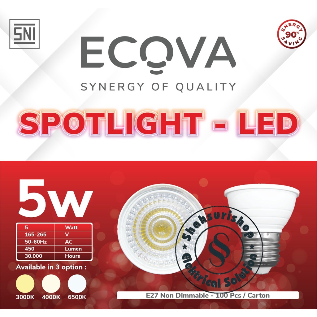 ECOVA SPOTLIGHT LED E27 NON DIMMABLE 5 WATT