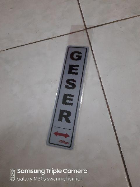 Signage Geser 4,5x19,5cm Sign Petunjuk Simbol Logo Peringatan Sliding