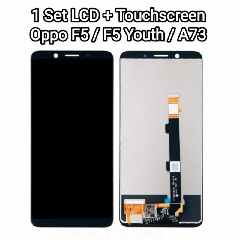 1 Set LCD+TS Oppo F5 / F5 Youth / A73