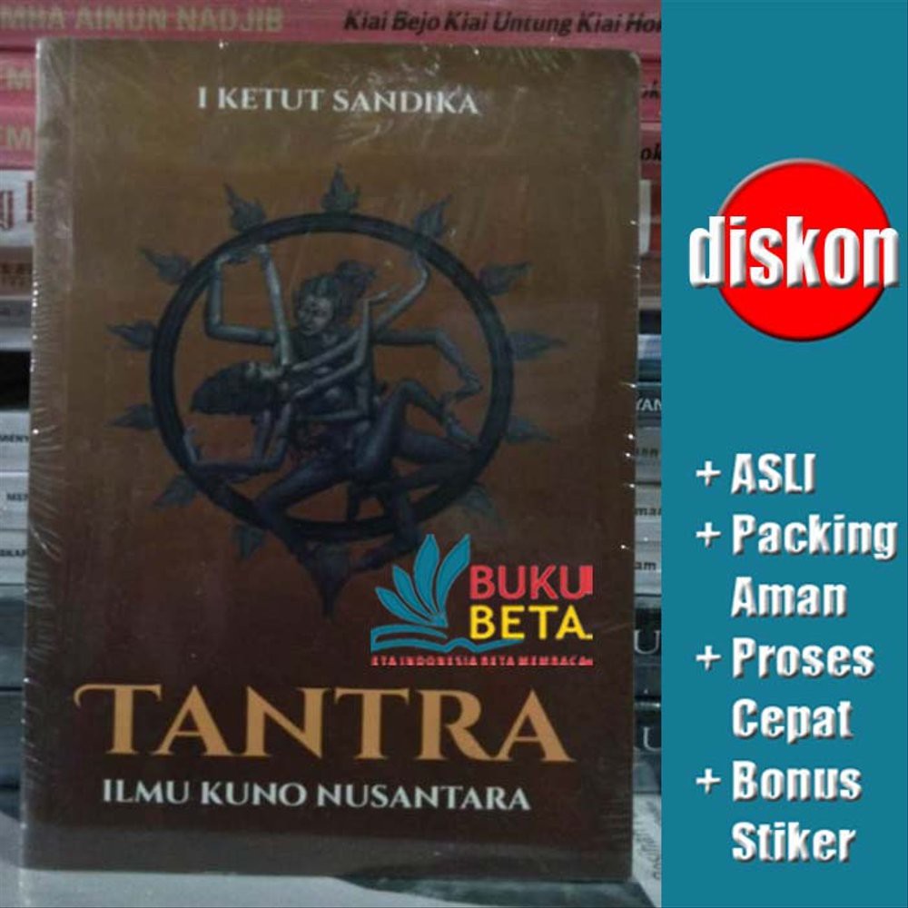 Tantra Ilmu Kuno Nusantara - I Ketut Sandika