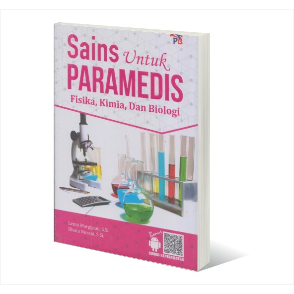 Buku ORI - Buku SAINS UNTUK PARAMEDIS FISIKA KIMIA DAN BIOLOGI LENNI Pustaka Baru 2017
