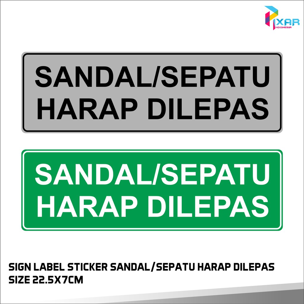 SIGN LABEL STICKER  SANDAL/SEPATU HARAP DILEPAS