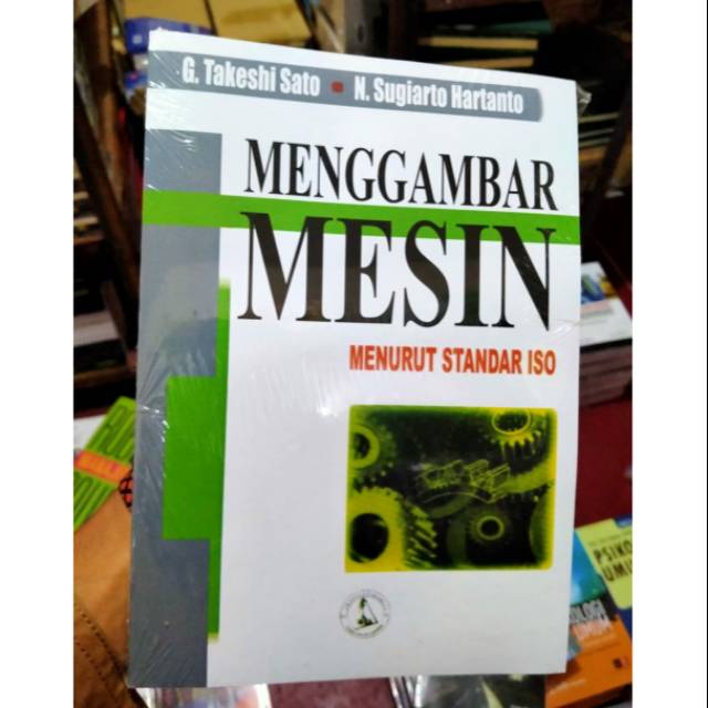 

Menggambar mesin menurut standar iso g. Takeshi sato