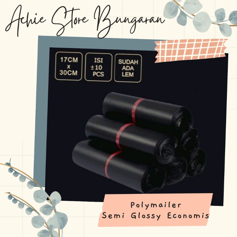 

10 pcs ~ Polymail 17x30cm BLACK / Plastik Packing / Polymailer Hitam ECONOMIS / Plastik Jibab / Plastik Packing Olshop / Polymailer BLACK Semi Glossy ECONOMIS