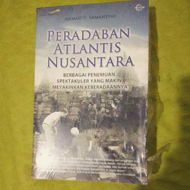 BUKU LEGENDARIS - PERADABAN ATLANTIS NUSANTARA