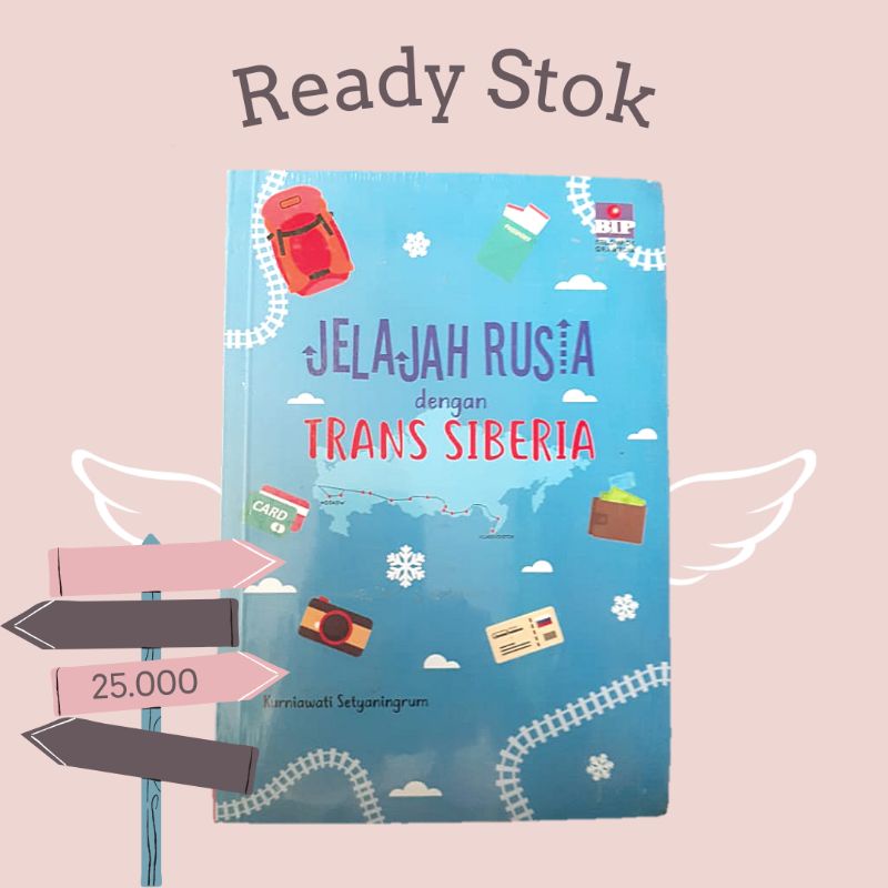 

Jelajah Rusia Dengan Trans Siberiaby Kurniawati Setyaningrum