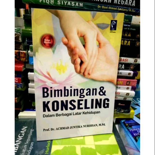 

Buku BIMBINGAN DAN KONSELING Dalam Berbagai Latar Kehidupan