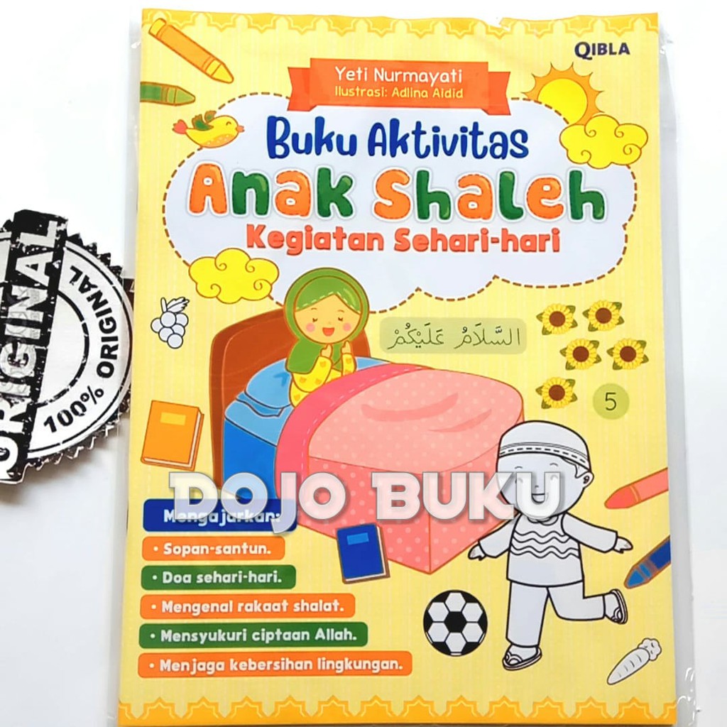 Buku Aktivitas Anak Shaleh : Kegiatan Sehari-hari by Yeti Nurmayati