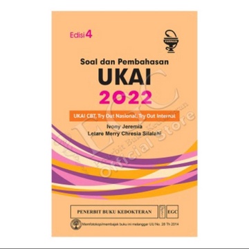 SOAL DAN PEMBAHASAN UKAI 2022 (UKAI CBT, TRY OUT NASIONAL, TRY OUT INTERNAL) ED. 4