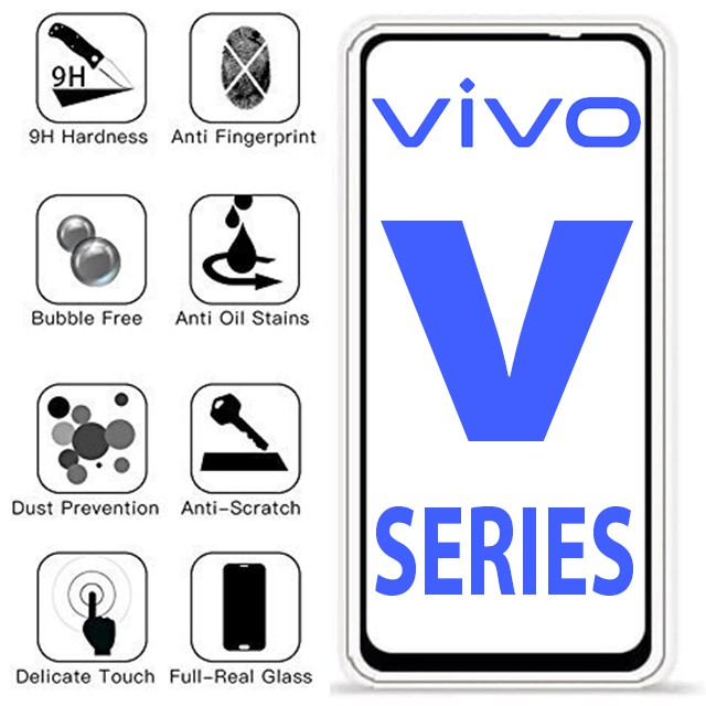 VIVO V SERIES TEMPERED GLASS 5D/6D/9D V11/V11PRO/V15/V15PRO/V17/V17PRO/V5/V5LITE/V7/V7+/V9