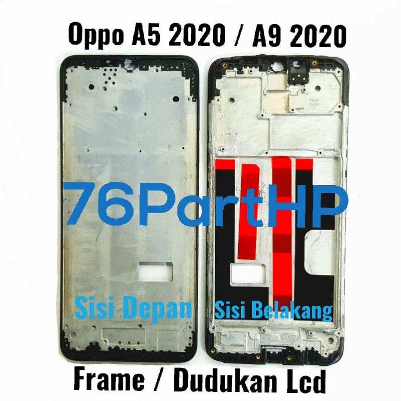 Ori Frame Bezzel Tulang Tengah Oppo A5 2020 - A9 2020 - Bejel