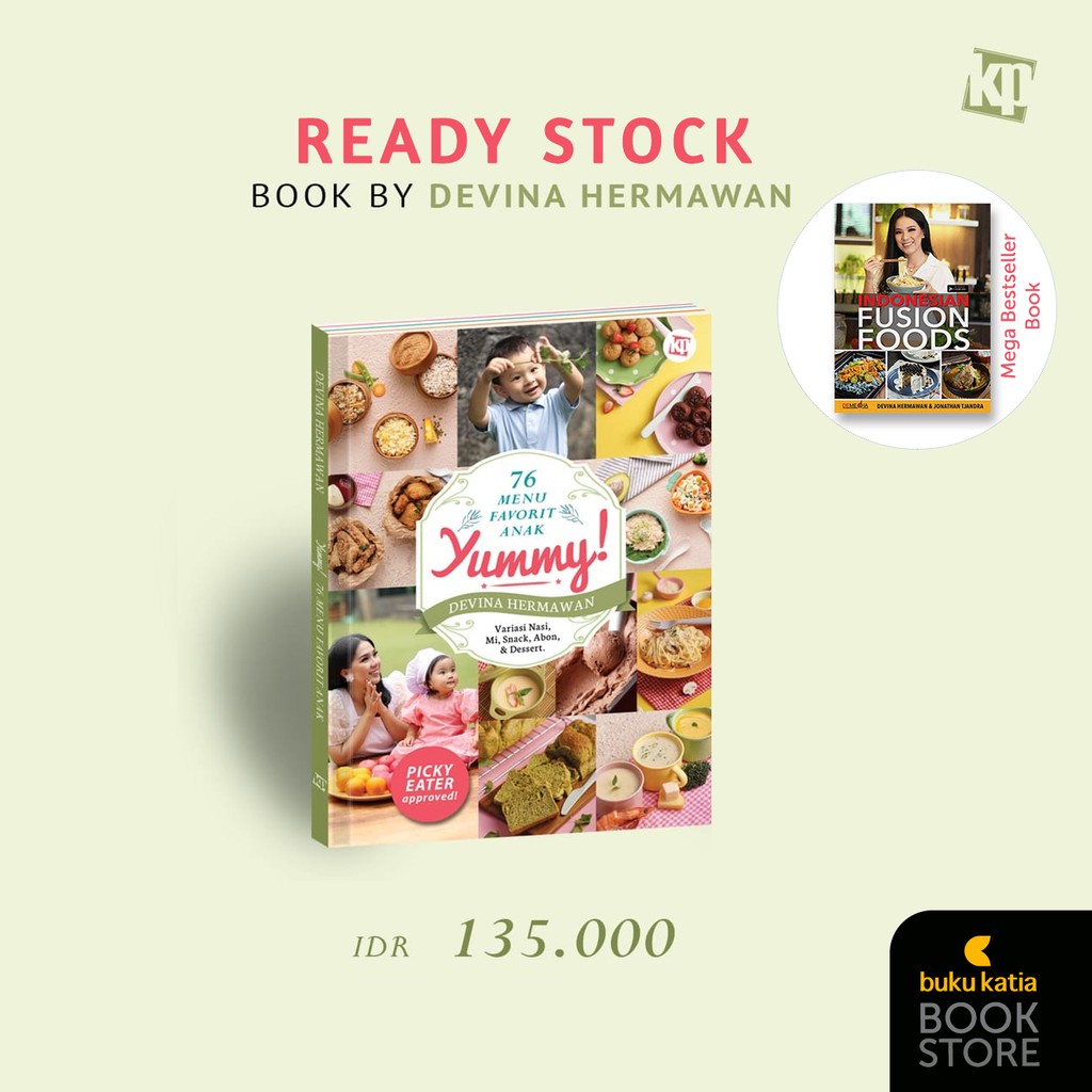 Buku Resep Masakan Yummy; 76 Menu Favorit Anak - Devina Hermawan