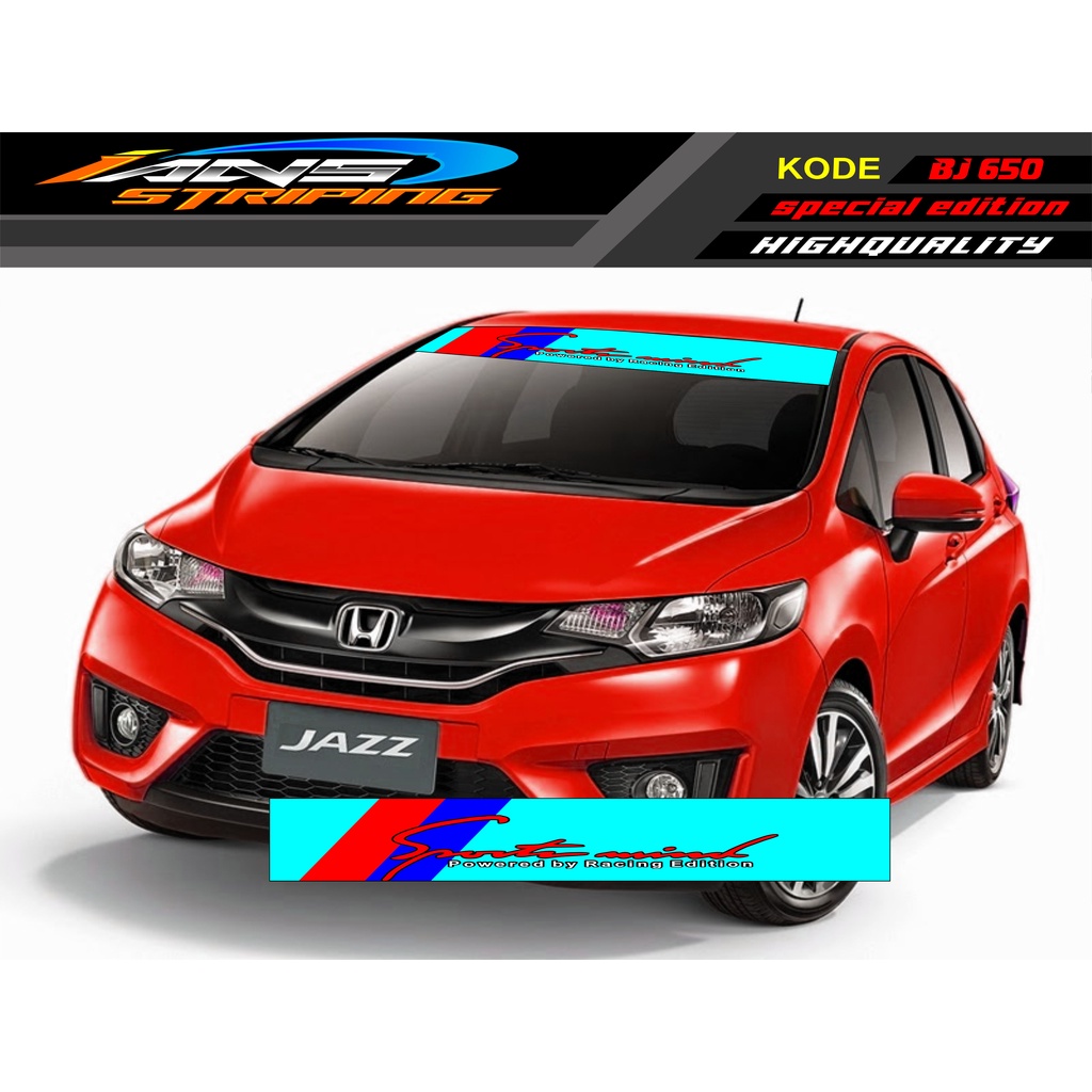 VARIASI KACA DEPAN MOBIL JAZZ /STIKER  BRIO / AGYA / AYLA / YARIS / MOBILIO / SEDAN BJ650