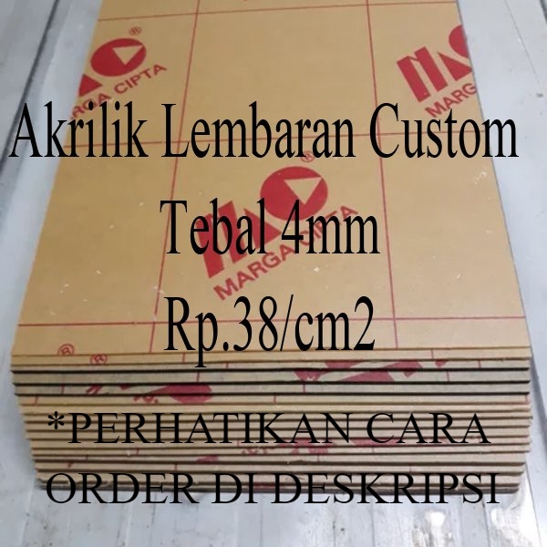 Custom Akrilik Lembaran 4 mm Rp.38 per cm