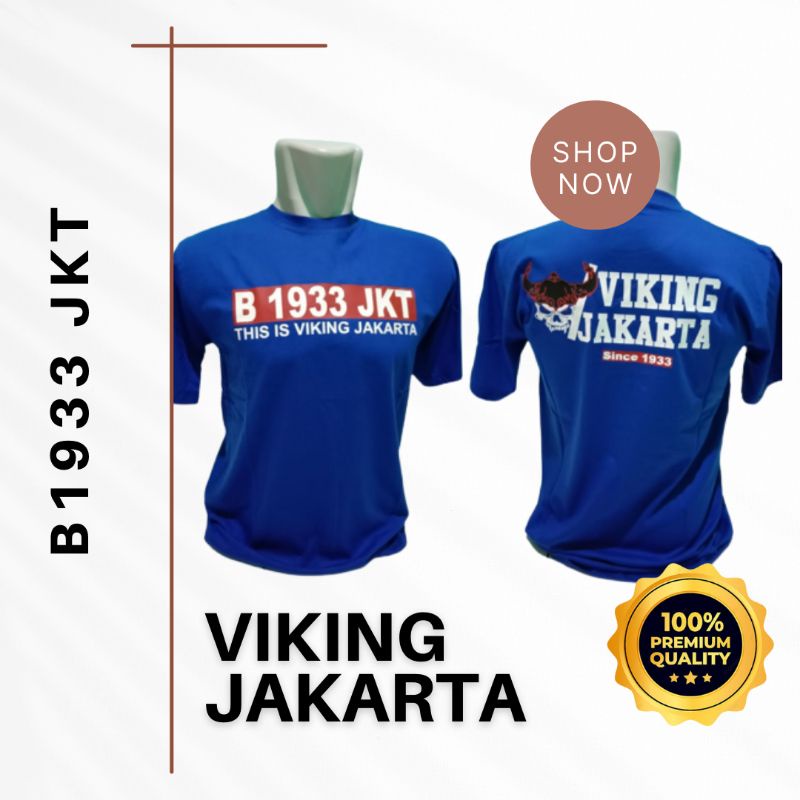 KAOS VIKING JAKARTA B1933 JKT DISTRO BAHAN ADEM LEMBUT KEREN