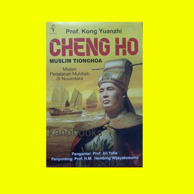 CHENG HO  MUSLIM TIONGHOA