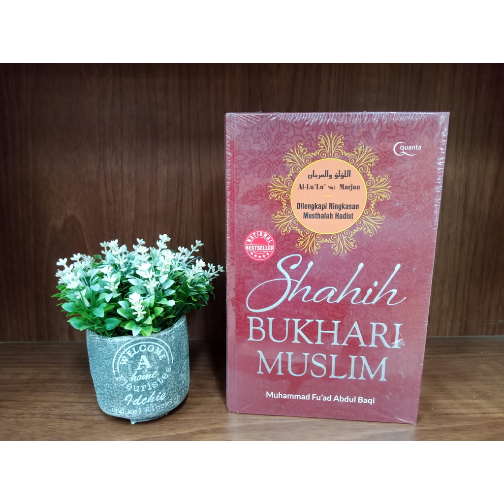 Hadits Shahih Bukhari - Muslim