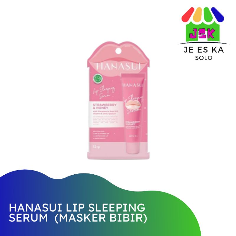 HANASUI LIP SLEEPING SERUM ORIGINAL