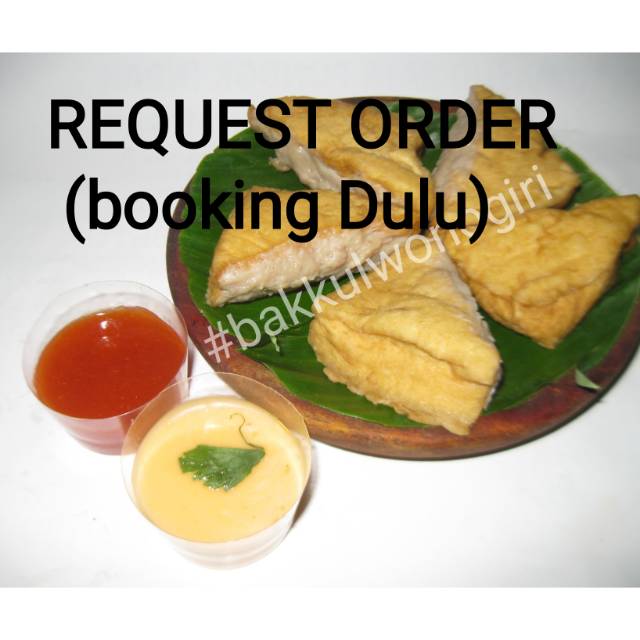 

khusus order REQUEST /Tahu bakso