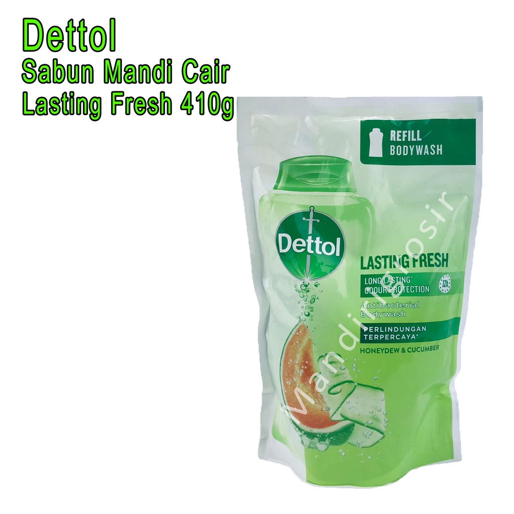 Sabun Mandi Cair *Dettol BodyWash * Lasting Fresh Refill * 410g