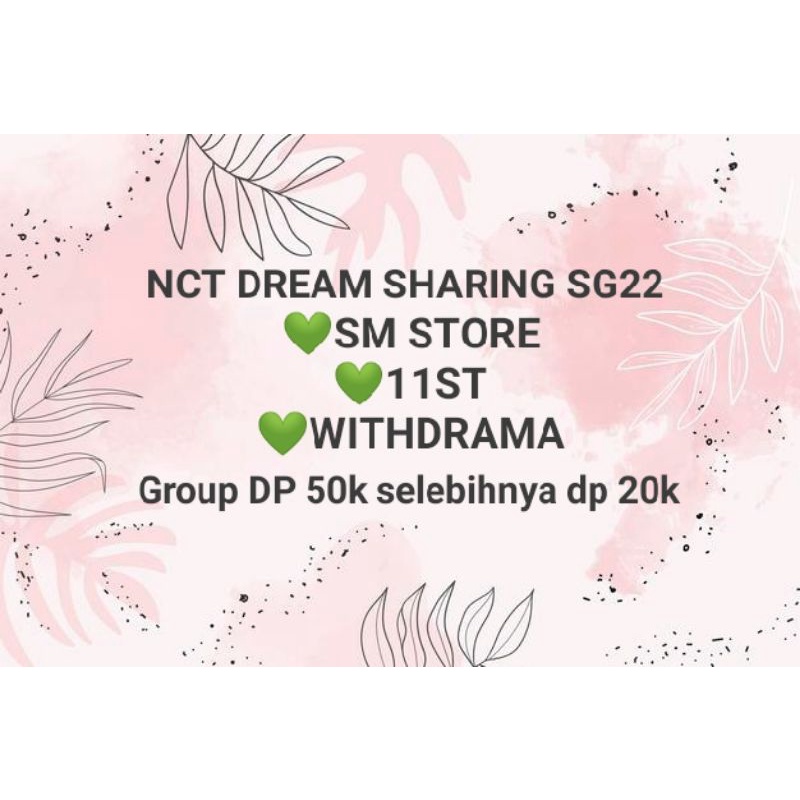 sharing NCT Dream Season Greeting SG 2022 benefit SM store 11st withdrama wd mark renjun jeno haecha