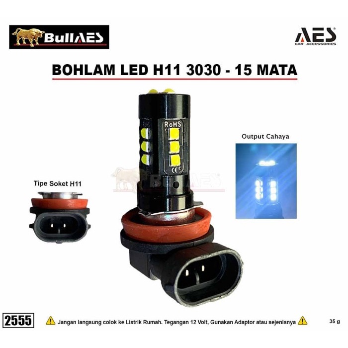 Bohlam LED H11 15 MATA LED 3030 MERK AES I H11 LED BOHLAM DEPAN