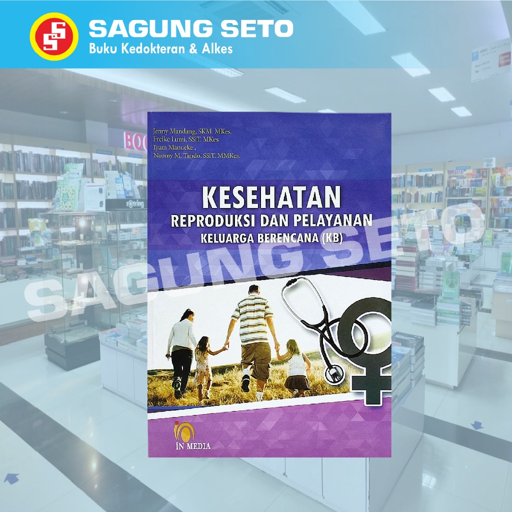 BUKU KESEHATAN REPRODUKSI DAN PELAYANAN KELUARGA BERENCANA (KB)