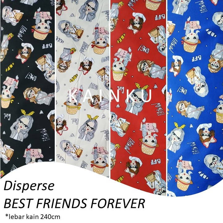 KAINKU - Kain Meteran Micro Disperse &quot;BEST FRIEND FOREVER BFF&quot; (harga 1 meter)