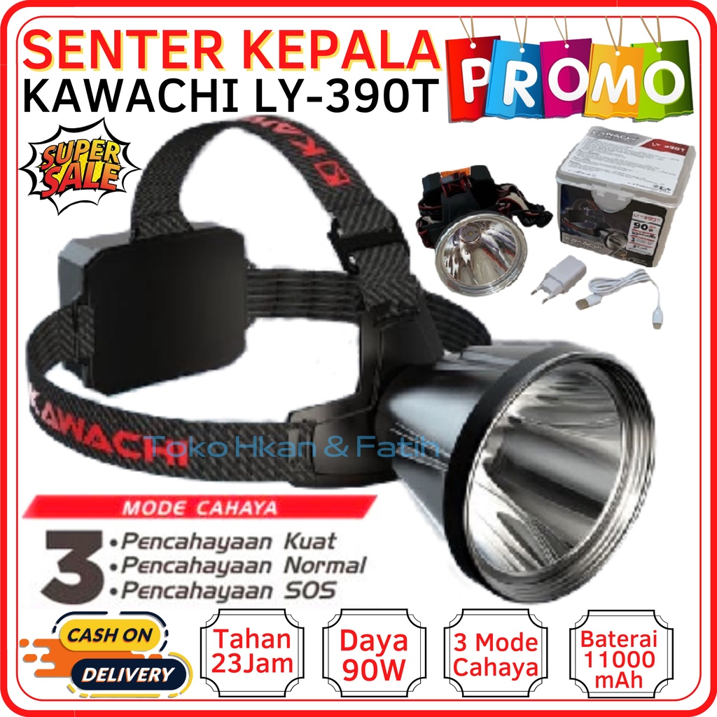 SENTER KEPALA JUMBO 90W KAWACHI LY 390 T- SENTER KEPALA 90W 90 WATT SUPER LED SUPER TERANG LY-390T