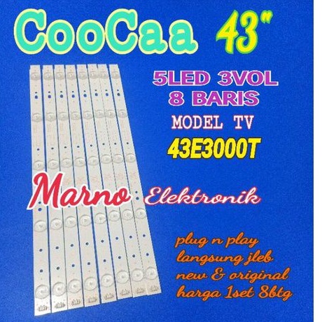 LAMPU BL BACKLIGHT LED TV COOCAA 43INCH 43E3000T COOCA 43IN COCA 43E3000 T