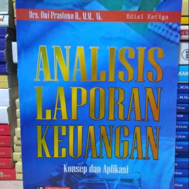 

ANALISIS LAPORAN KEUANGAN edisi 3