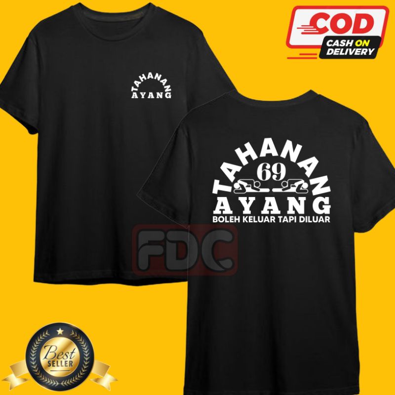 KAOS T-SHIRT BAJU DISTRO TAHANAN AYANG PRIA DAN WANITA