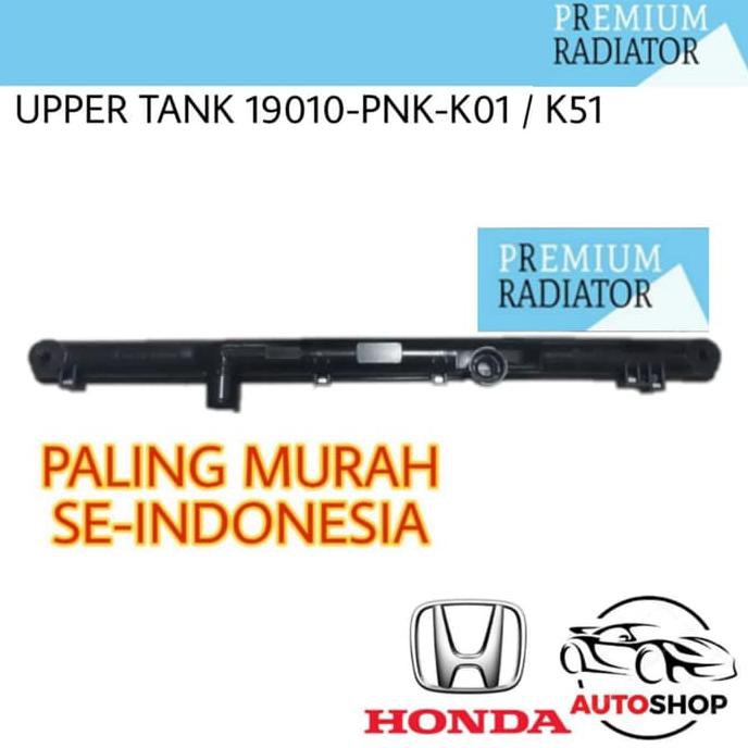 Upper Tank Plastik Atas Radiator Honda CRV 2004 2005 2006 2007 2008