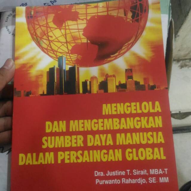 Pengelolaan dan mengembangkan sumber daya manusia