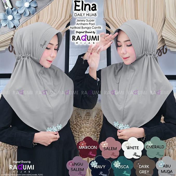 JILBAB ELNA JERSERY ORI RAQUMI HIJAB TERBARU AGUSTUS