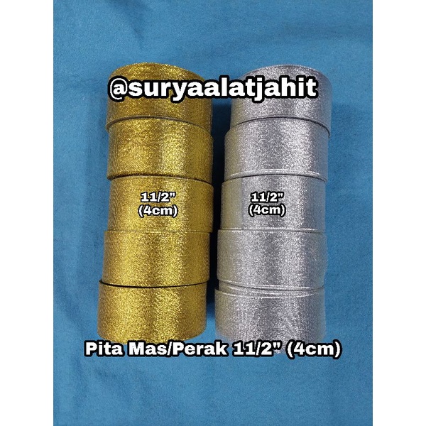 Pita Mas dan Perak 11/2in (4cm) +/-20Y/Rol =Rp.12.650/Rol