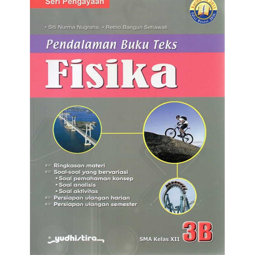 

PBT Fsika 3B Kelas 12 SMA - Kurikulum 203 Revisi - Yudhistira