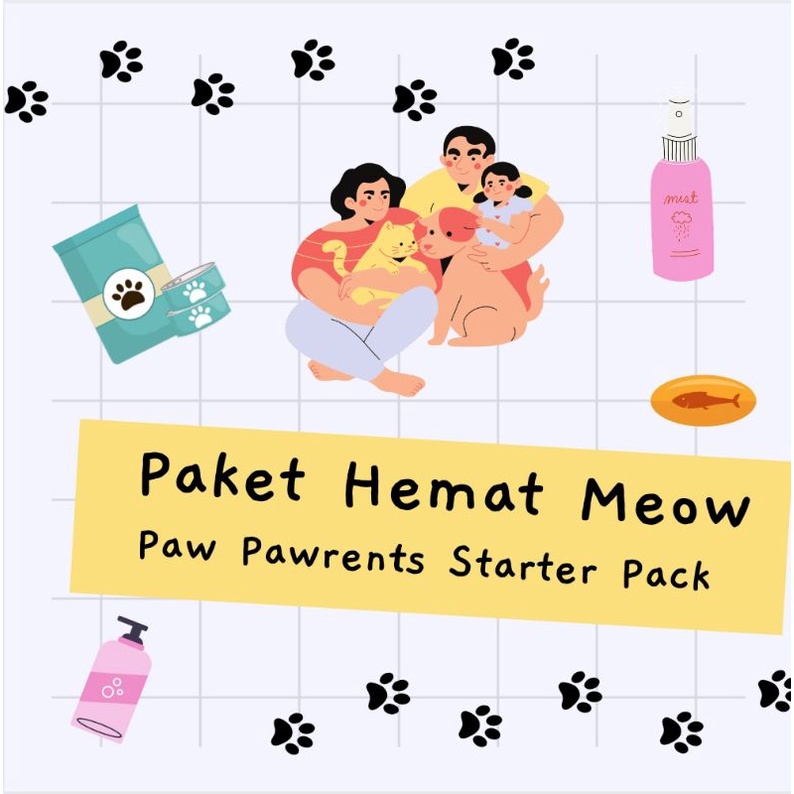 PAKET HEMAT MEOW - PAW PAWRENTS STARTER PACK - MEOW 3