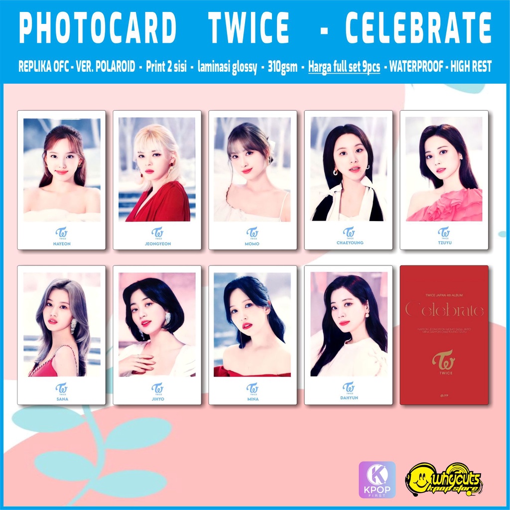 PHOTOCARD REPLIKA FULL SET PREMIUM TWICE CELEBRATE &amp; WORLD TOUR / PRINT 2 SISI GLOSSY / ANTI AIR / ISI 9 PCS SEMUA MEMBER