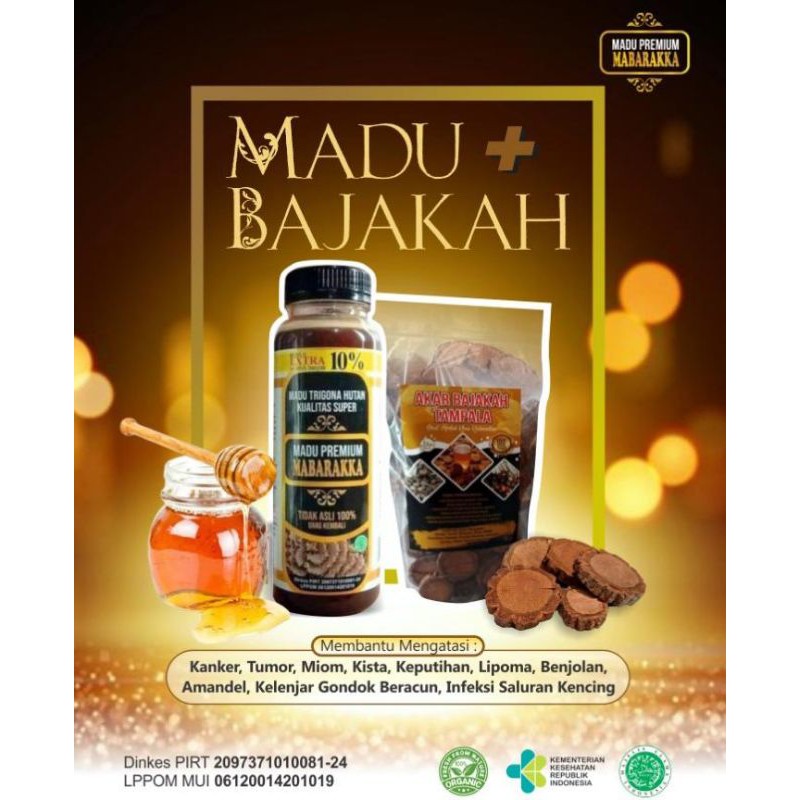 

Madu Mabarakka & Bajakah