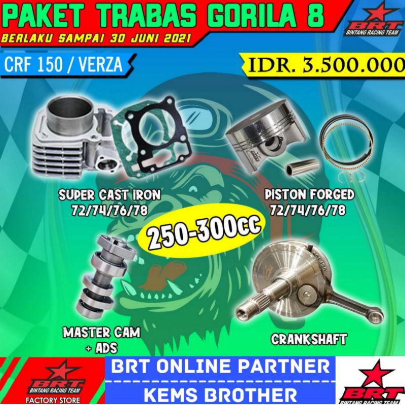 PAKET BRT CRF TRABAS GORILA 8 CRF 150/VERZA