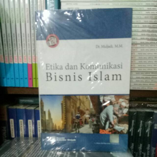 

Buku original etika dan komunikasi bisnis islam