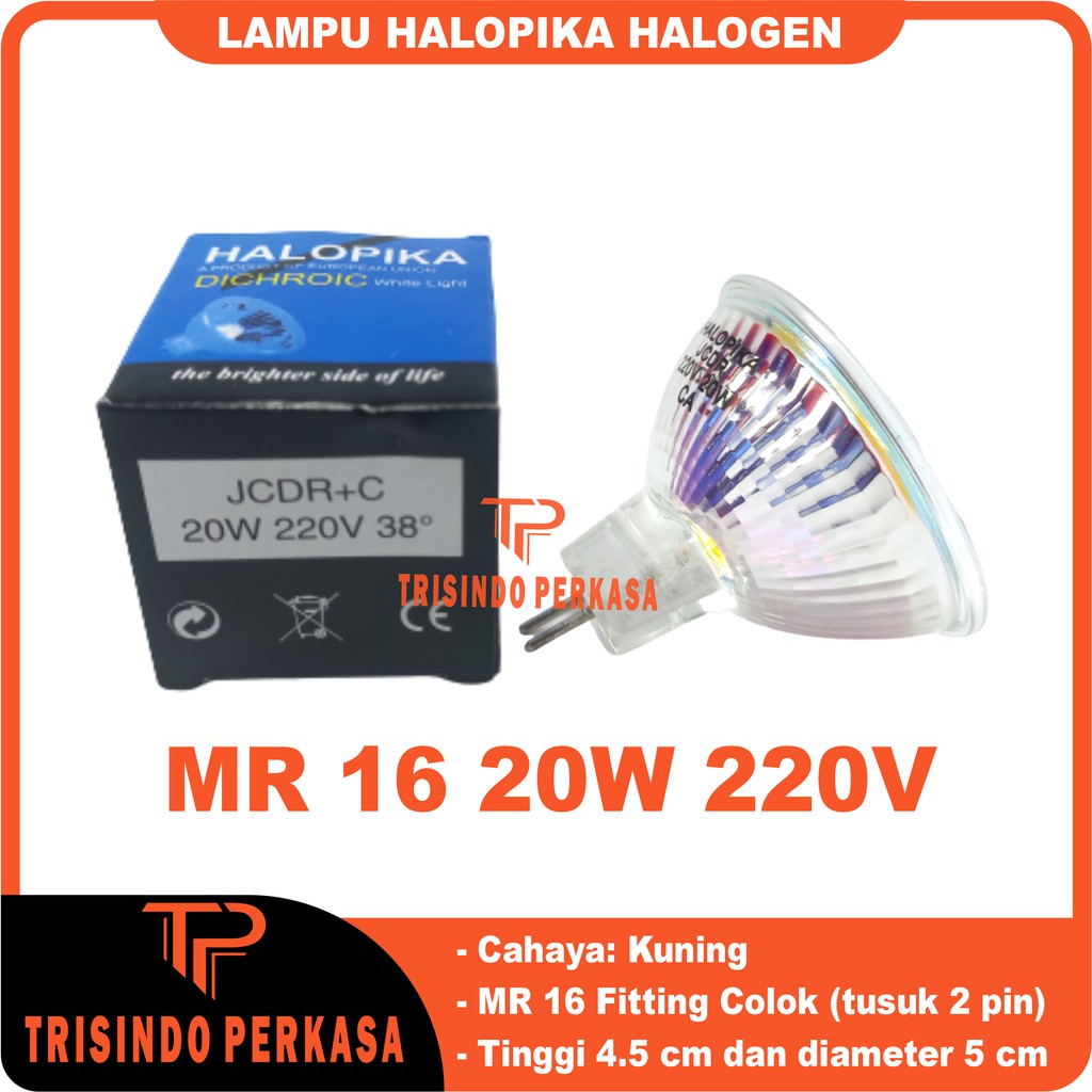 LAMPU HALOPIKA HALOGEN 20W 220V MR16