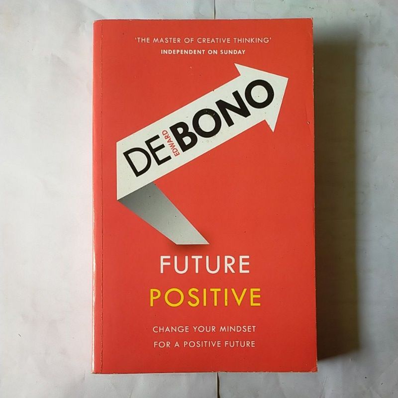 Future Positive - Pengarang Edward De BONO