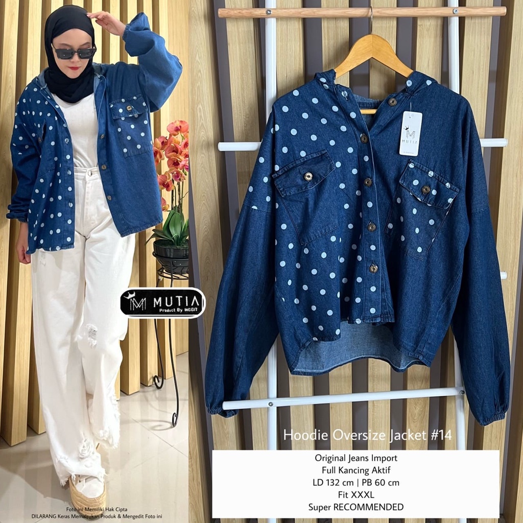 HOODIE OVERSIZE JACKET #14 BY MUTIA OUTER JAKET JEANS WANITA CASUAL JUMBO ORIGINAL JEANS IMPORT LD 1