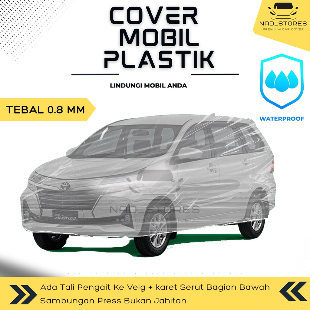 Sarung Mobil Avanza Plastik Body Cover Mobil Avanza Transparan bening xenia rocky raize