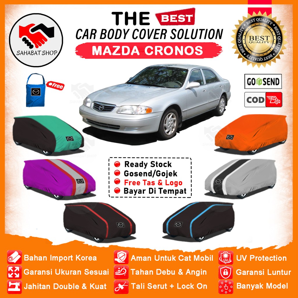 Sahabat Body Cover Mobil Cronos / Sarung Penutup Mazda Cronos Outdoor / Tutup Mantel Selimut Pelindung Jas Mantol kerodong Pembungkus Kerudung Terpal Kelambu Mobil Sedan Cronos Waterproof Anti Air Model Orange