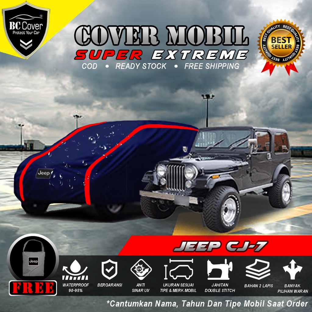 Body Cover Mobil JEEP CJ-7 Outdoor Waterproof / Sarung Mobil JEEP CJ Waterproof / Selimut Tutup Mantol Kerudung Mantel Mobil Penutup JEEP JEEP CJ7 Waterproof Outdoor Anti Air