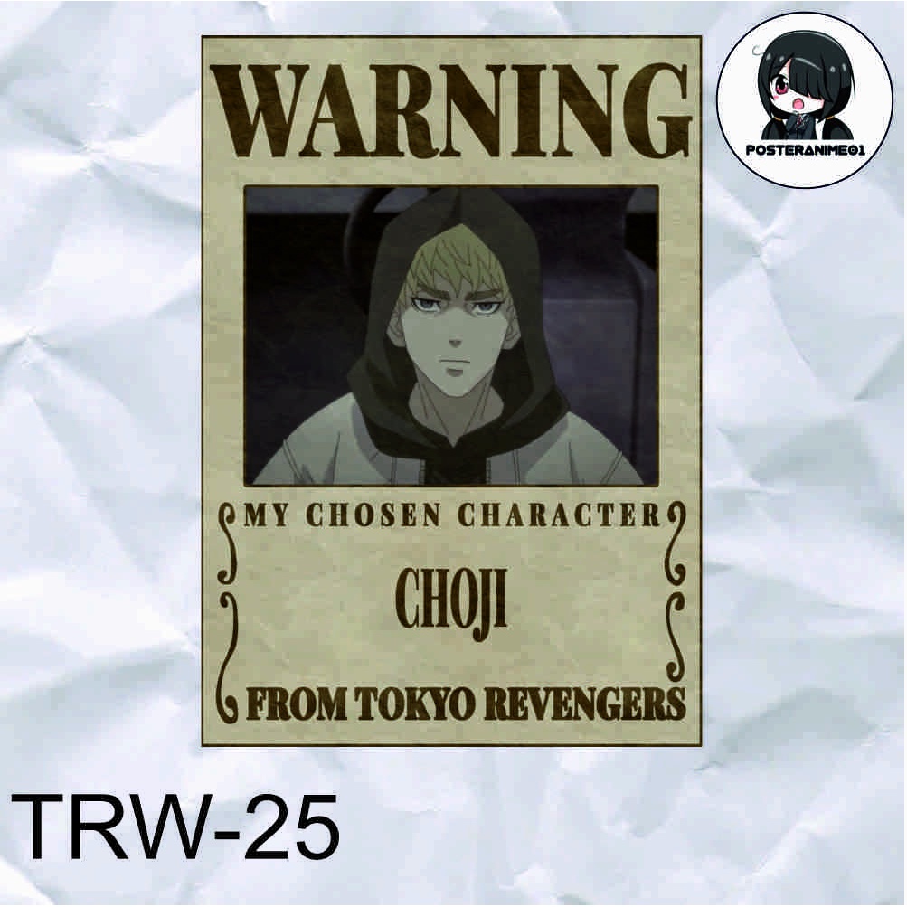 Poster Anime Tokyo Revengers | Poster Anime Tokyo Revengers Warning Aesthetic | DRAKEN | MIKEY | TERLENGKAP-25.CHOJI